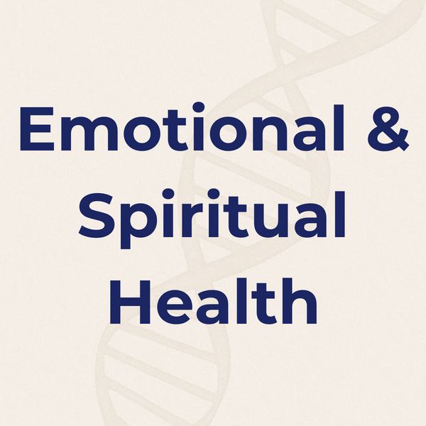 Emotional & Spiritual Health